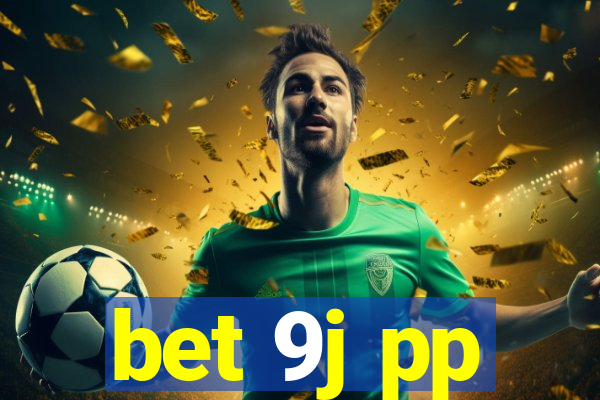 bet 9j pp